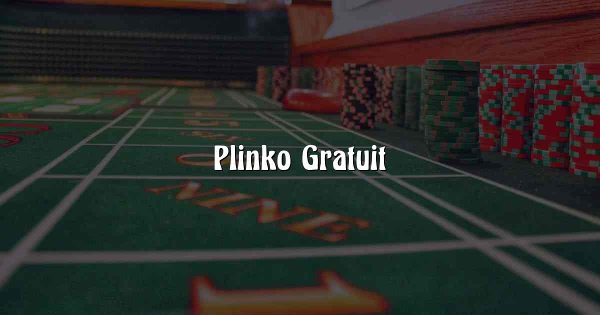 Plinko Gratuit