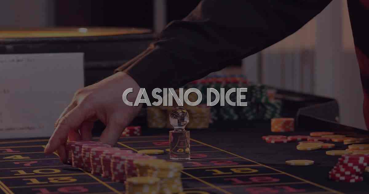 Casino Dice