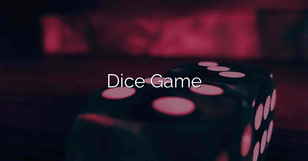 Dice Game