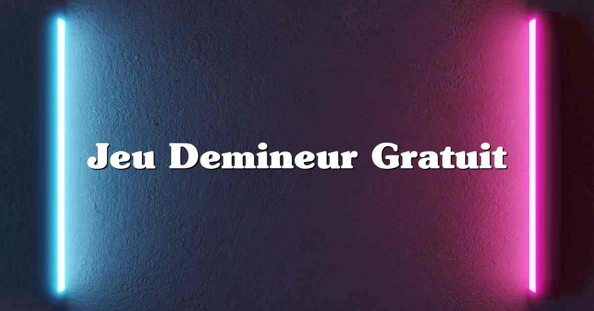 Jeu Demineur Gratuit